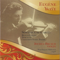 Sven-Ingvart Mikkelsen - Ernest Chausson, Poéme Op.25