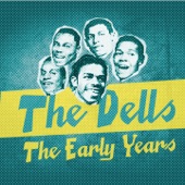 The Dells - Oh What A Night