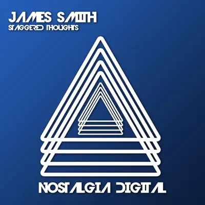 Staggered Thoughts - Single - James Smith