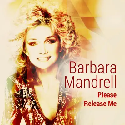 Please Release Me - Barbara Mandrell