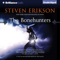 Steven Erikson - The Bonehunters: Malazan Book of the Fallen, Book 6 (Unabridged) artwork