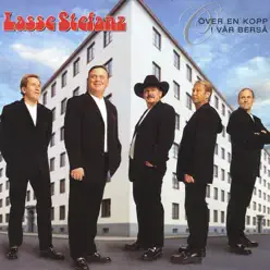 Över en kopp i vår berså - Lasse Stefanz Över en kopp i vår berså - Lasse Stefanz
