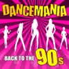 Dance Mania: Back to the 90s