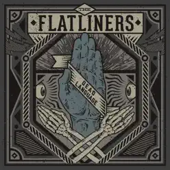 Dead Language - The Flatliners