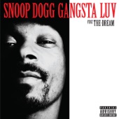 Snoop Dogg - Gangsta Luv (feat. The-Dream) [Radio Version]