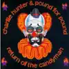Return of the Candyman album lyrics, reviews, download