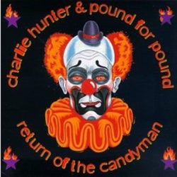 Charlie Hunter - Huggy Bear