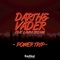 Power Trip (Radio Edit) - Darth & Vader Feat. Laura Brehm lyrics