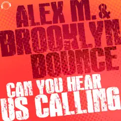 Can You Hear Us Calling - EP - Brooklyn Bounce Can You Hear Us Calling - EP - Brooklyn Bounce