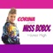 Miss Boboc (feat. Junior High) - Corina lyrics