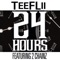 24 Hours (feat. 2 Chainz) - TeeFLii lyrics