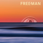Freeman - (For A While) I Couldn't Play My Guitar Like a Man