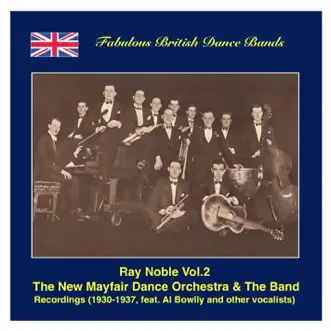 Wheezy Anna by Ray Noble and His Orchestra & Al Bowlly song reviws