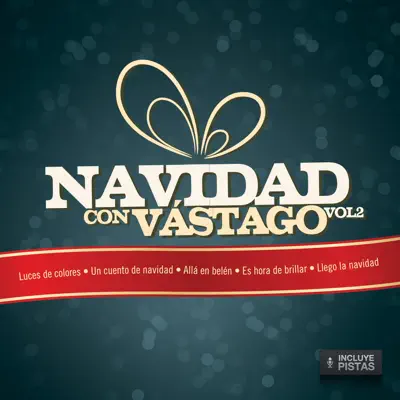 Navidad Con Vástago, Vol. 2 - Jesús Adrián Romero