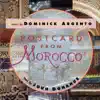 Dominick Argento: Postcard from Morocco album lyrics, reviews, download