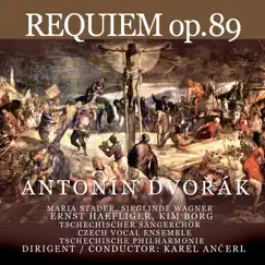 Dvorák: Requiem, Op. 89 (Complete Recording 1959) by Tschechischer Sängerchor, Tschechische Philharmonie, Maria Stader, Sieglinde Wagner, Ernst Haefliger & Kim Borg album reviews, ratings, credits