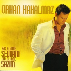 Orhan Hakalmaz - Sular Durulur Derler