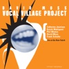 Moss: Vocal Village Project