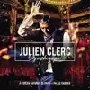 Julien Clerc symphonique (À l'Opéra National de Paris - Palais Garnier) album lyrics, reviews, download