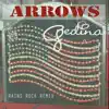 Arrows (Rains Rock Remix) - Single album lyrics, reviews, download