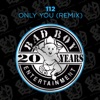 Only You (Remix) - EP