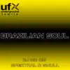 Brazilian Soul - Single album lyrics, reviews, download