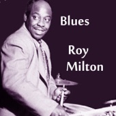 Roy Milton - Roy's Groove