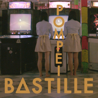 Bastille - Pompeii artwork