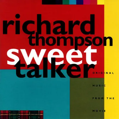 Sweet Talker (Original Music from the Movie) - Richard Thompson