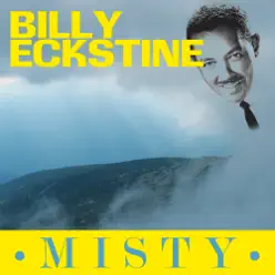 Misty - Billy Eckstine
