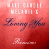 Loving You (Remixes) - EP