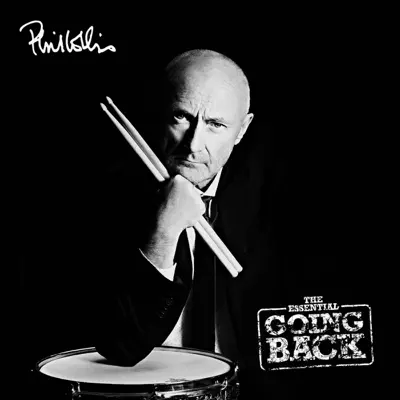 The Essential Going Back (Remastered) - Phil Collins
