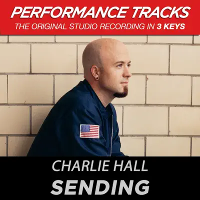 Sending (Performance Tracks) - EP - Charlie Hall