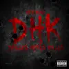 Stream & download Dhk (Dillas,Hittas,Killas) - Single