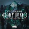 Confusao (feat. Pupilos do Kuduro) - Gil Perez lyrics