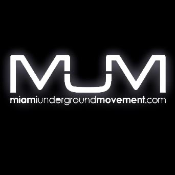 Miami Underground Movement Mum Podbay