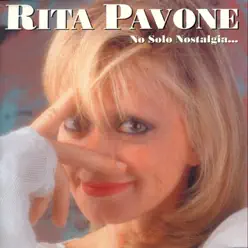 No solo nostalgia - Rita Pavone