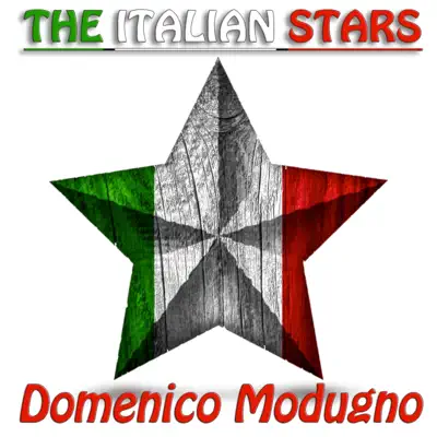 The Italian Stars (Original Recordings Remastered) - Domenico Modugno