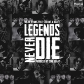 Legends Never Die (feat. Collins & Mally) artwork