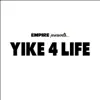 Yike For Me (#SlowYike) [feat. Priceless Da Roc] song lyrics