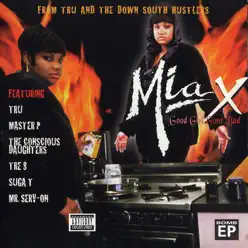 Good Girl Gone Bad - Mia X Good Girl Gone Bad - Mia X