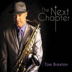 Tom Braxton - Make It with You (feat. Peter White)