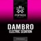 Electric Sedation - Dambro lyrics