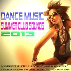 Dance Music Summer Club Sounds 2013 by Various Artists album reviews, ratings, credits