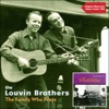 The Louvin Brothers - God Bless Her (Cause She's My Mother)