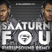 Fou (Rise Up Sound Remix) - Saa'Turn