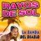 Rayos de Sol - La Banda Del Diablo lyrics