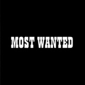 Most Wanted - World When I Was King
