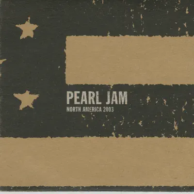 San Diego, CA 5-June-2003 (Live) - Pearl Jam