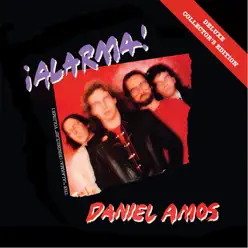 Alarma! (Deluxe Edition) - Daniel Amos